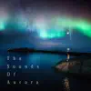 Natural Healing - 安らぎと癒しのリラックス・オーロラサウンド -The Sounds Of Aurora-